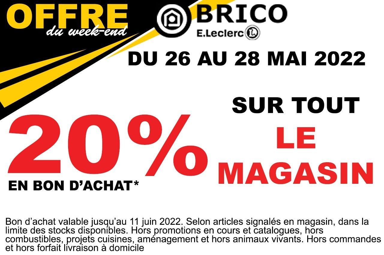 BRICO E. LECLERC  - 20% sur tout le magasin*