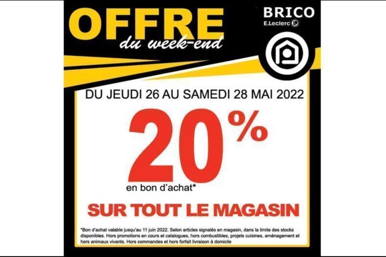 BRICO E. LECLERC  - Saint-Louis : Notre offre du week-end !