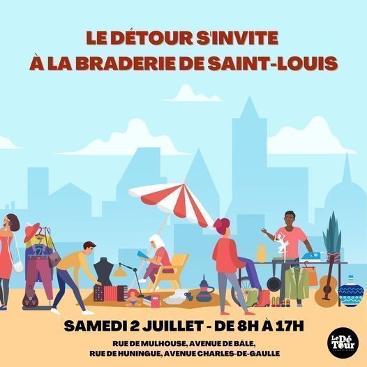 LE DÉTOUR - Saint-Louis : Le DéTour à la braderie