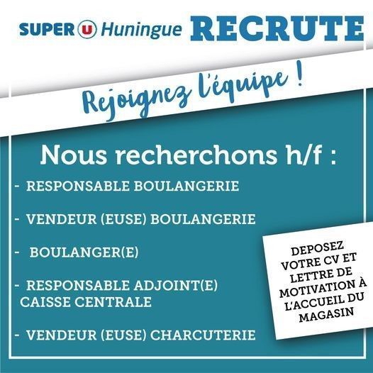 SUPER U Huningue  - Votre Super U Huningue recrute
