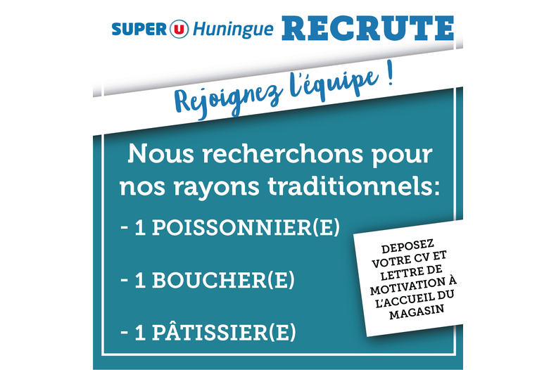 SUPER U Huningue  - Saint-Louis : Rejoignez nous !